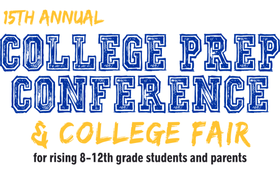 15th Annual College Prep Conference & College Fair