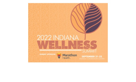 2022 Indiana Wellness Summit